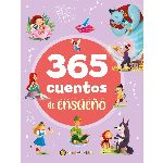 LIBRO 365 CUENTOS DE ENSUEÑO X UN.