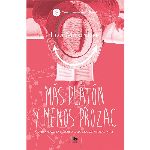 LIBRO MAS PLATON Y MENOS PROZAC X UN.