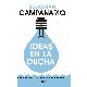 LIBRO IDEAS EN LA DUCHA-NE X UN.